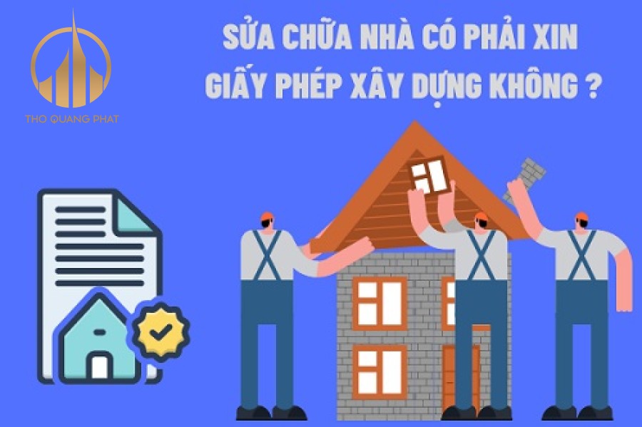Sửa chữa nhà có cần phải xin giấy phép xây dựng không?