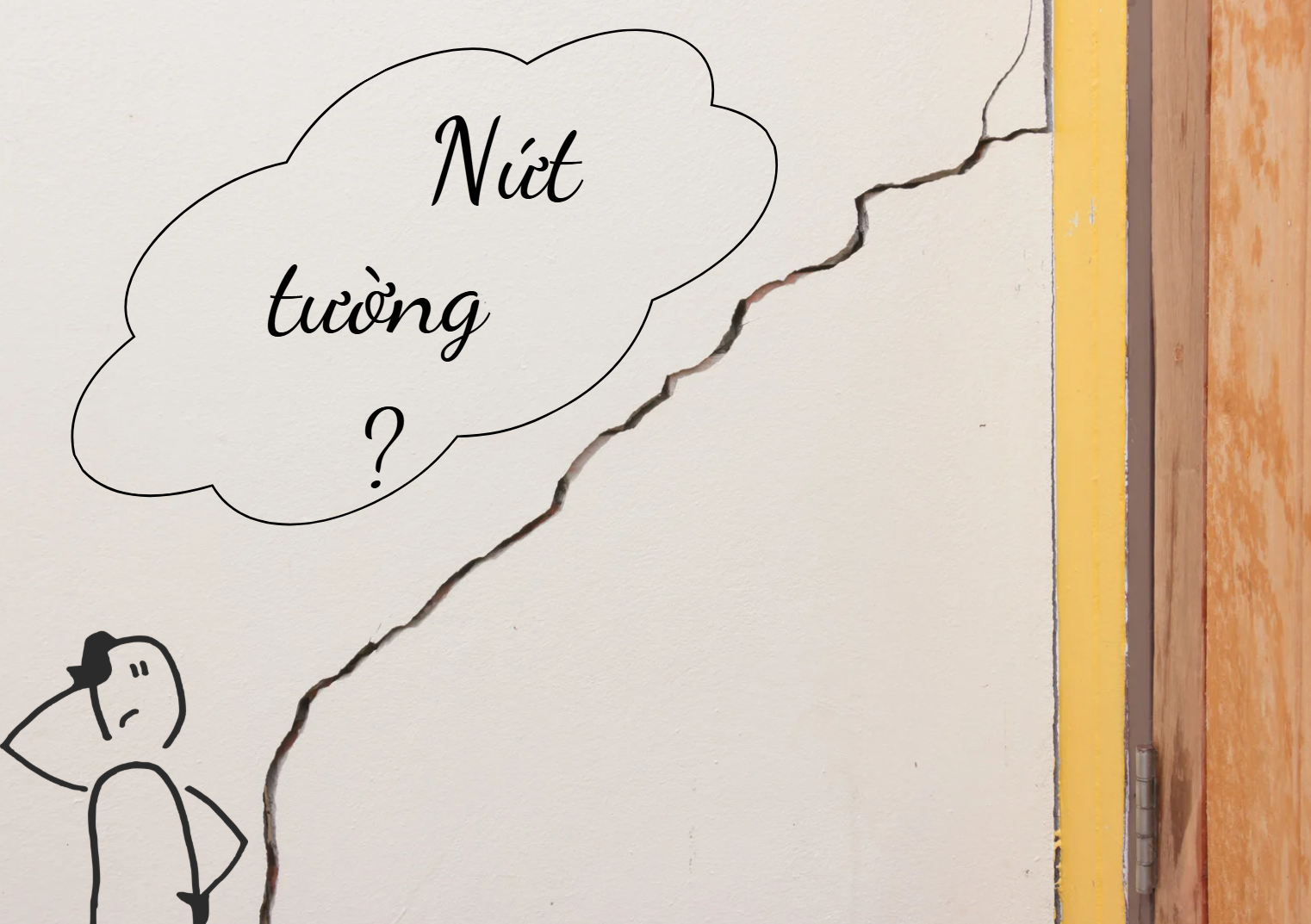 Nguyên Nhân Gây Nứt Tường Quanh Cửa – Bạn Cần Biết!